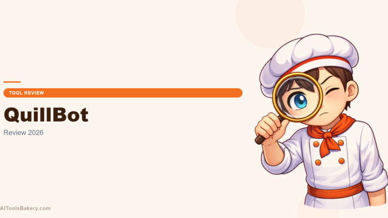 QuillBot Review 2026: Features, Pricing, Honest Verdict