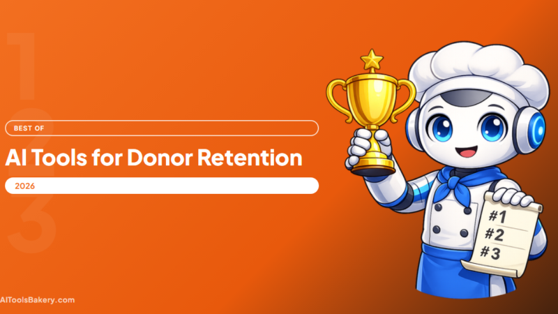 AI Tools for Donor Retention 2026: 8 Tools Tested by Org Size