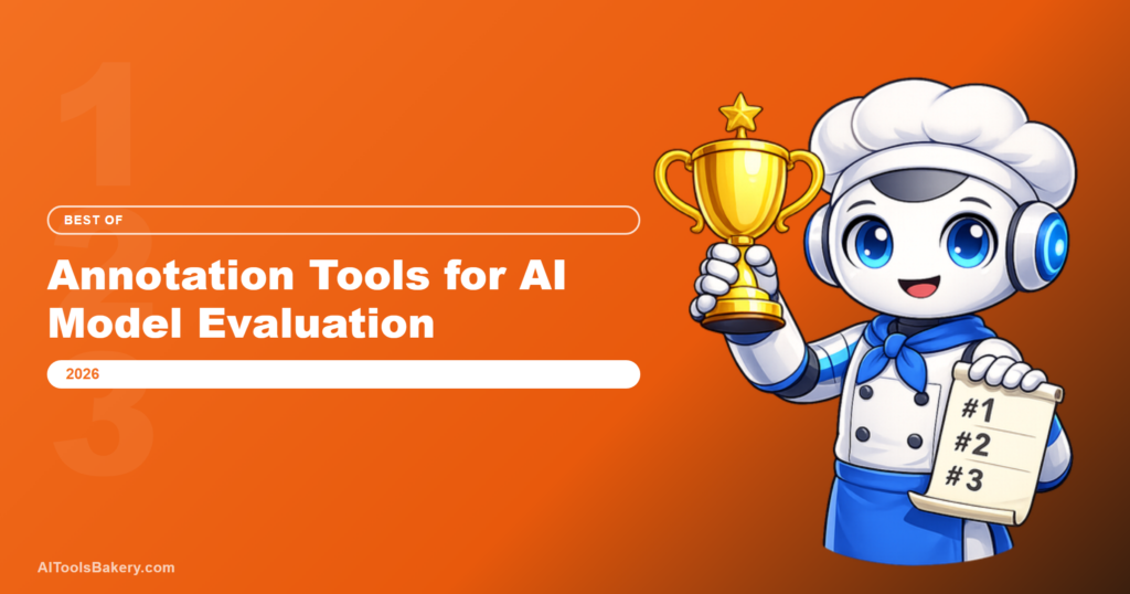 Leading Annotation Tools for AI Model Evaluation (2026)