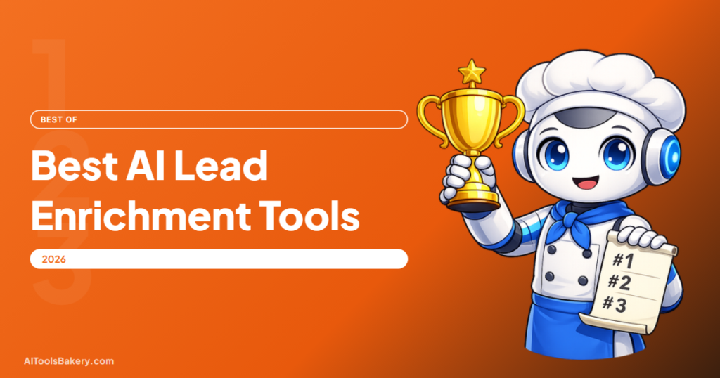 Best AI Lead Enrichment Tools 2026 - AIToolsBakery cover image