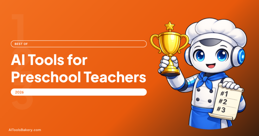 AI Tools for Preschool Teachers (2026): An Honest, Practical Guide