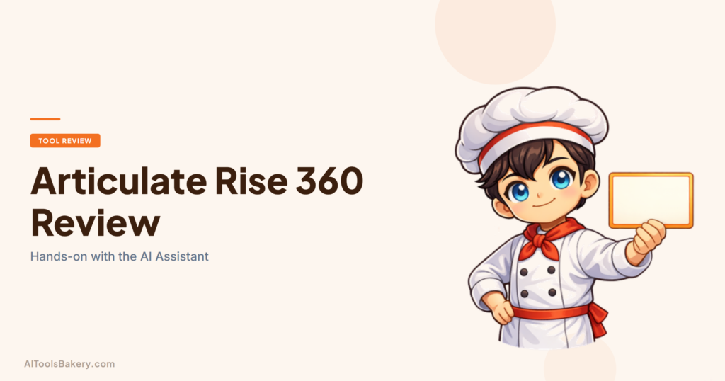 Articulate Rise 360 Review (2026): Hands-On With the AI Assistant