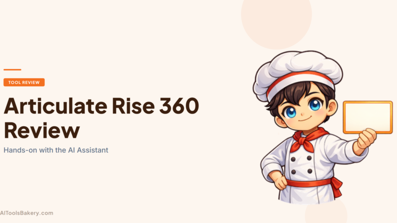 Articulate Rise 360 Review (2026): Hands-On With the AI Assistant