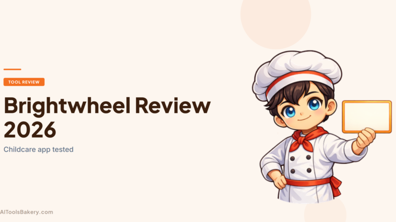 Brightwheel Review (2026): The Childcare App Parents and Directors Both Like