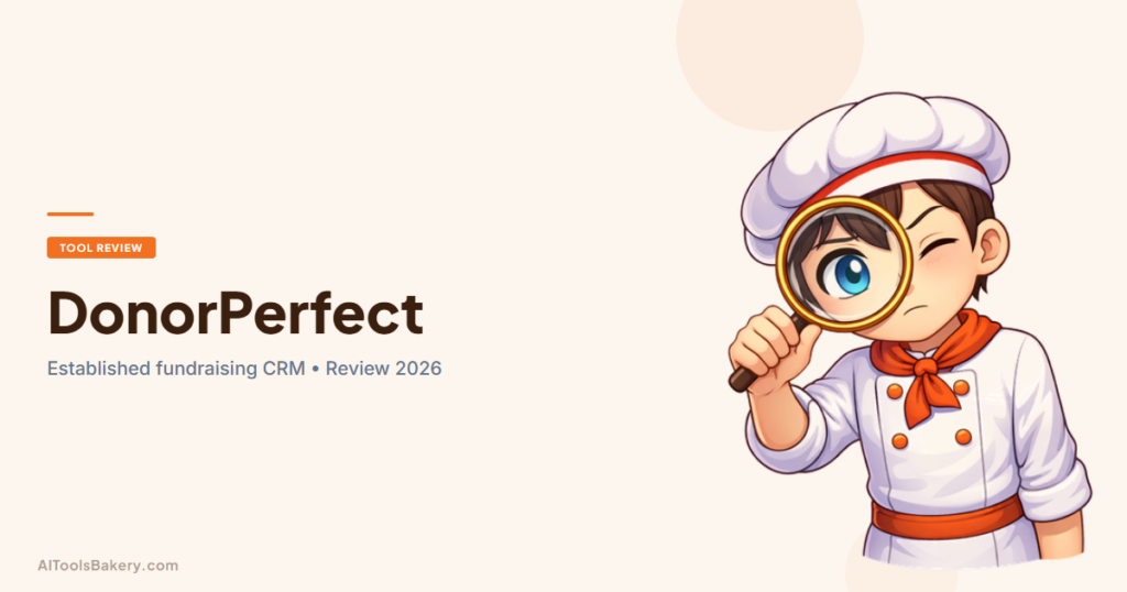 DonorPerfect nonprofit fundraising CRM software review 2026