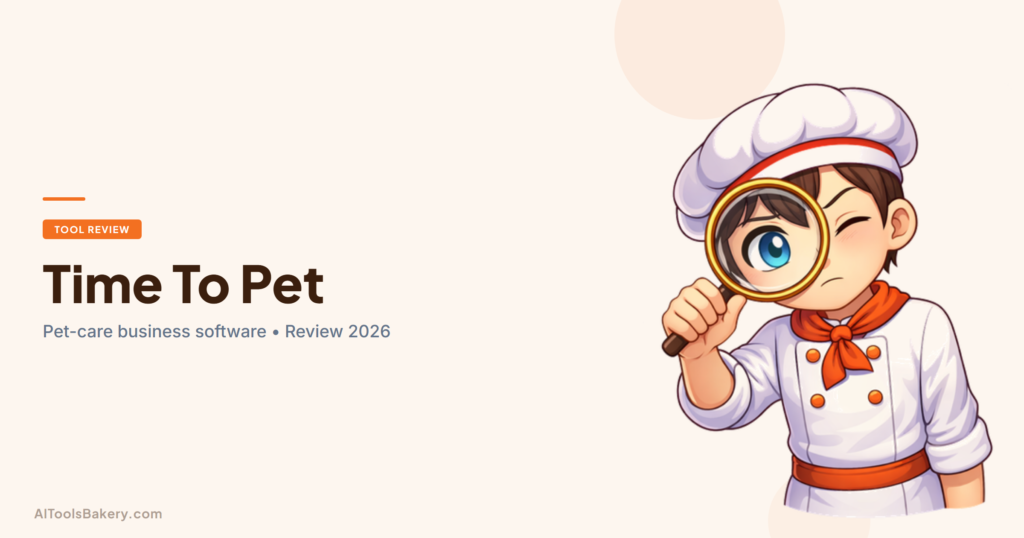 Time To Pet Review 2026 - AIToolsBakery cover image