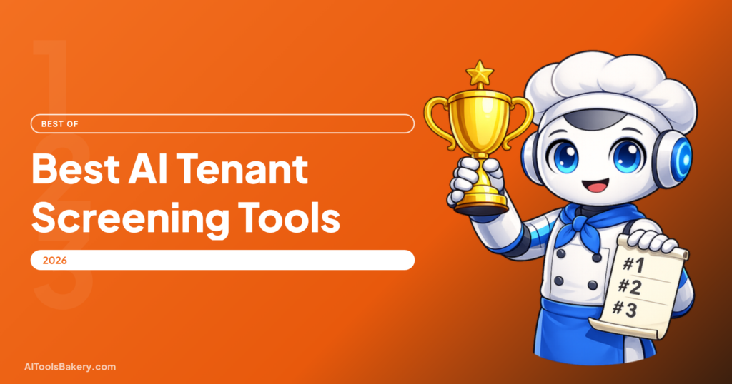 Best AI Tenant Screening Tools in 2026: What Is Real AI, and What Is a $2.3M Settlement Waiting to Happen, AI Tools Bakery