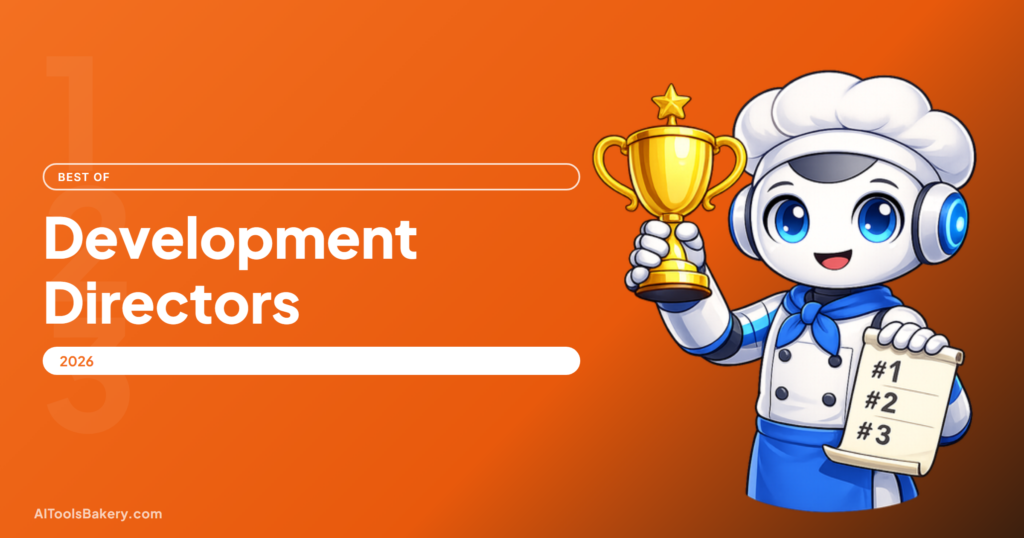 Best AI Tools for Development Directors (2026), AI Tools Bakery