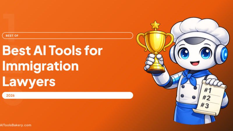 Best AI Tools for Immigration Lawyers (2026): Petitions, RFEs, Forms, Case Prep