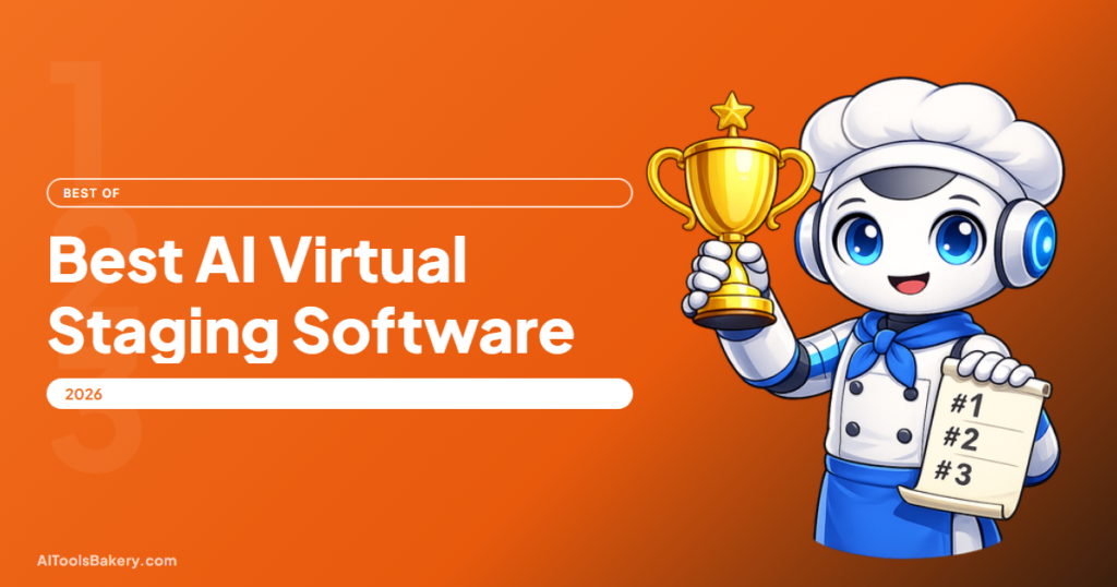Best AI Virtual Staging Software 2026, AI Tools Bakery