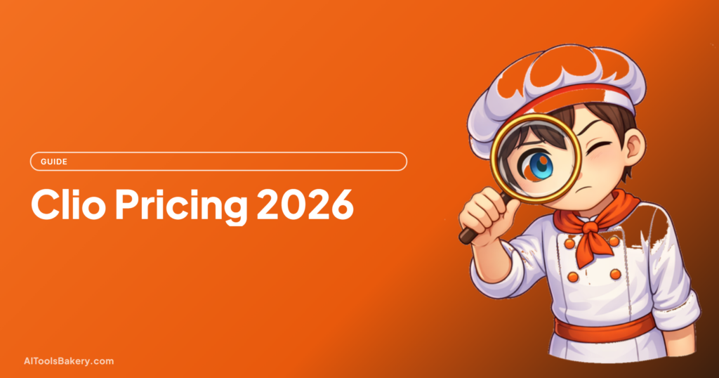 Clio Pricing (2026): Every Plan, the AI Add-Ons, and What Clio Stopped Publishing, AI Tools Bakery