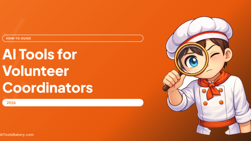 AI Tools for Volunteer Coordinators (2026): A Practical, Budget-First Guide