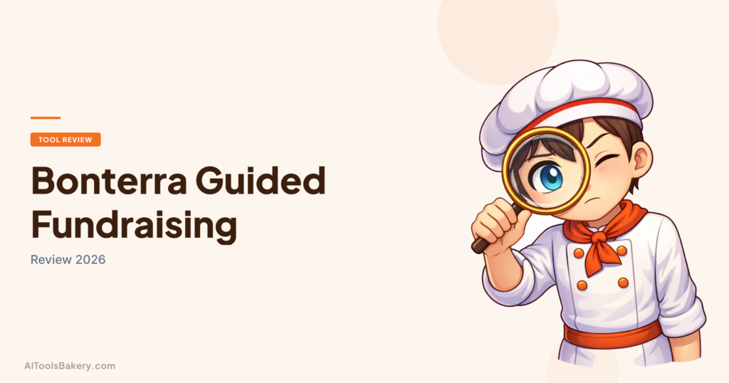 Bonterra Guided Fundraising review 2026, AI Tools Bakery