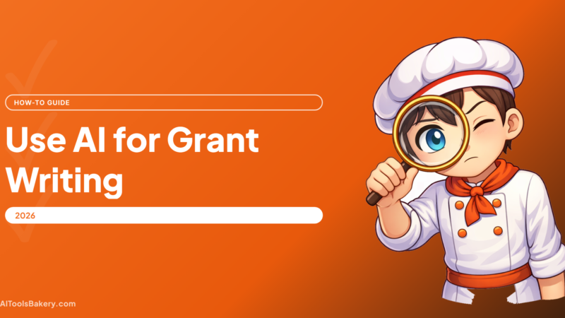How to Use AI for Grant Writing in 2026 (Without Getting Rejected)