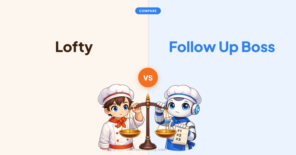 Lofty compared with Follow Up Boss, AI Tools Bakery