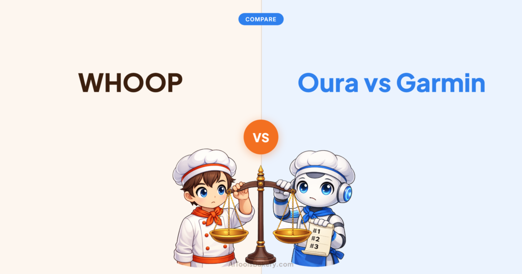 WHOOP compared with Oura vs Garmin, AI Tools Bakery