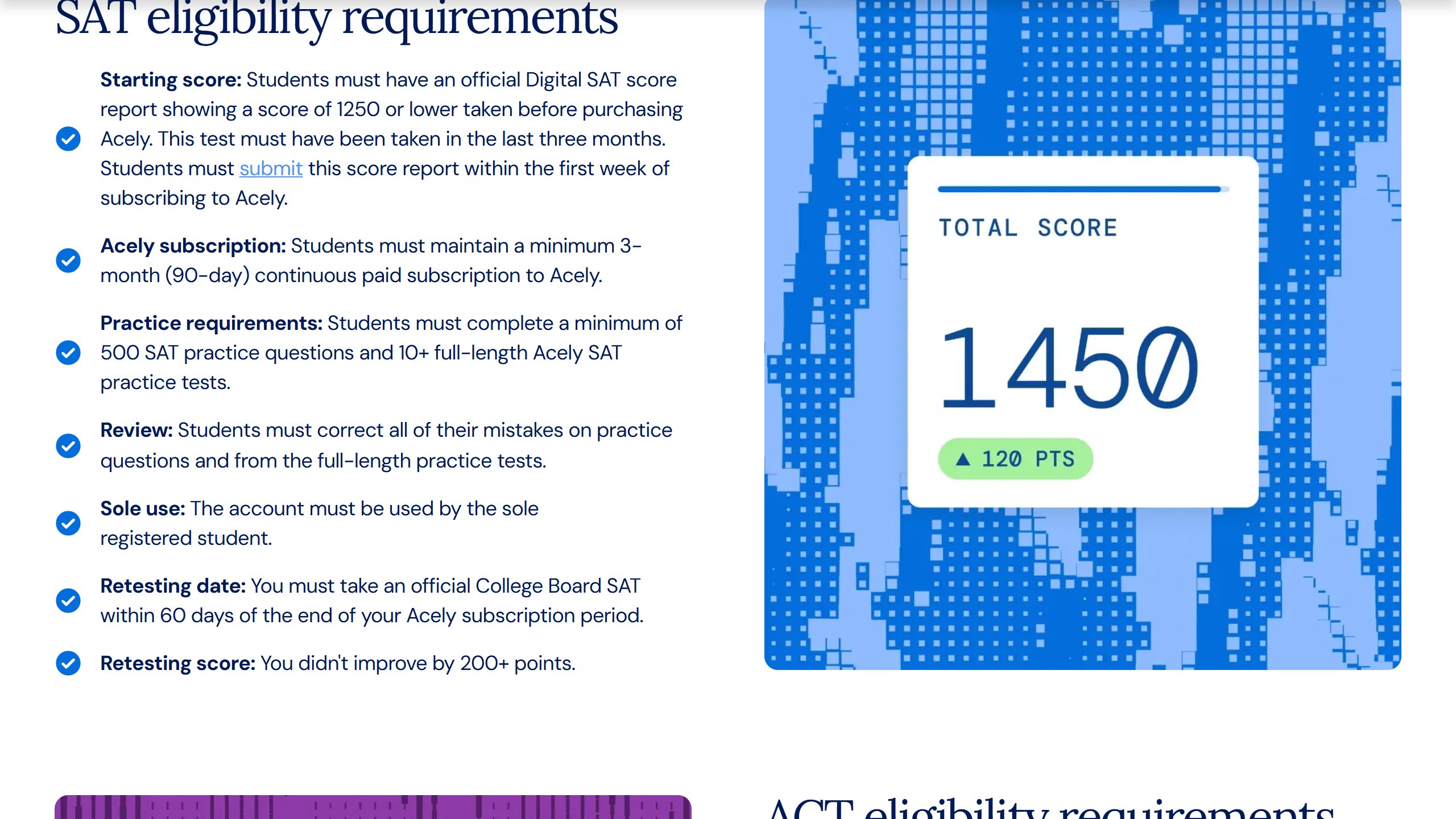 Acely score improvement guarantee page listing SAT eligibility requirements: a starting score of 1250 or lower, a 90 day paid subscription, 500 practice questions, 10 full-length tests, every mistake corrected, sole use, and a retest within 60 days