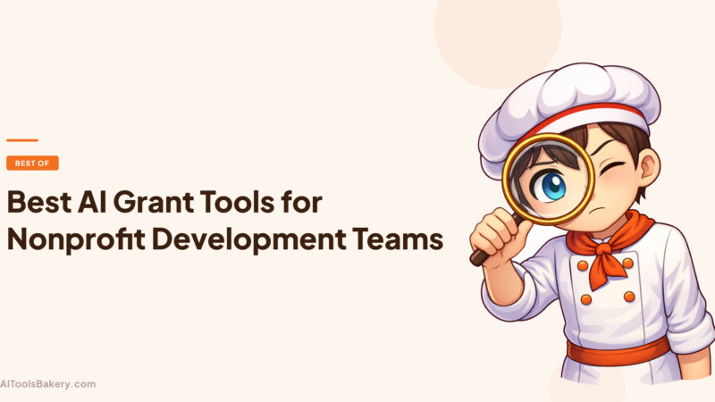 Best AI Grant Tools for Nonprofit Development Teams (2026)