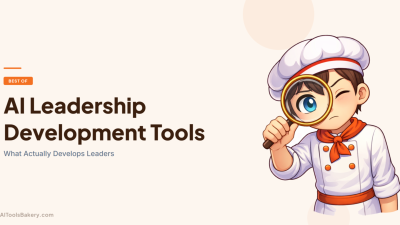 AI Leadership Development Tools (2026): What Actually Develops Leaders