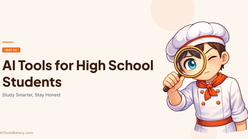 AI Tools for High School Students (2026): Study Smarter, Stay Honest