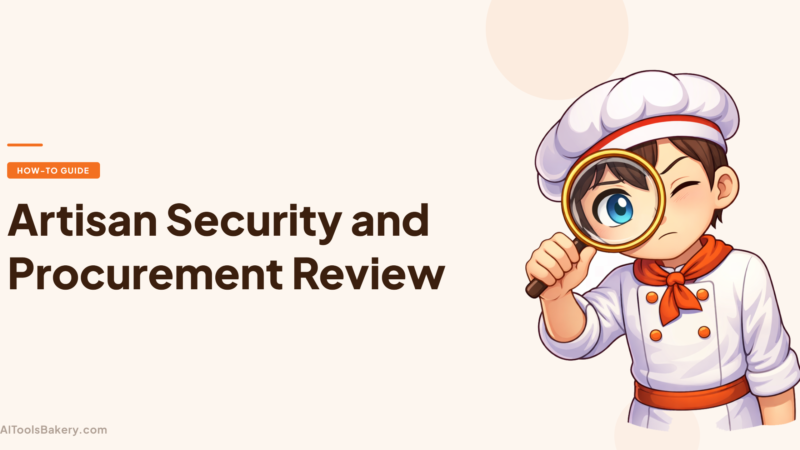 Artisan Security and Procurement Review (2026 Evaluation)