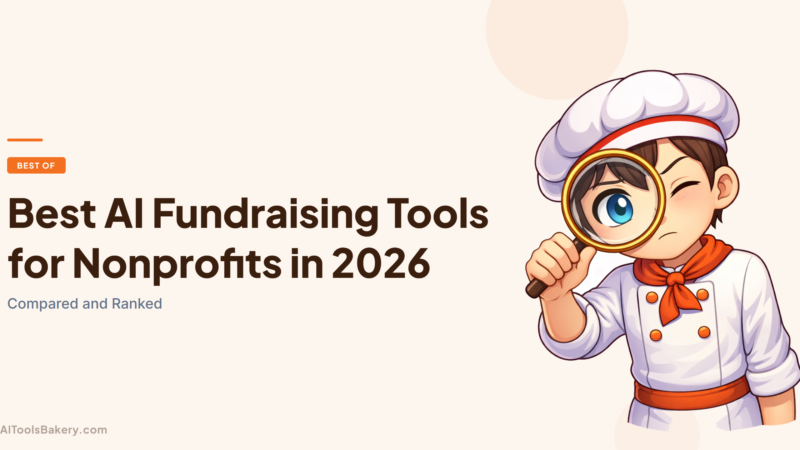 Best AI Fundraising Tools for Nonprofits in 2026: Compared and Ranked