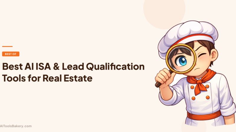 Best AI ISA & Lead Qualification Tools for Real Estate (2026)