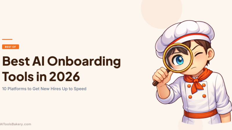 Best AI Onboarding Tools in 2026: 10 Platforms to Get New Hires Up to Speed