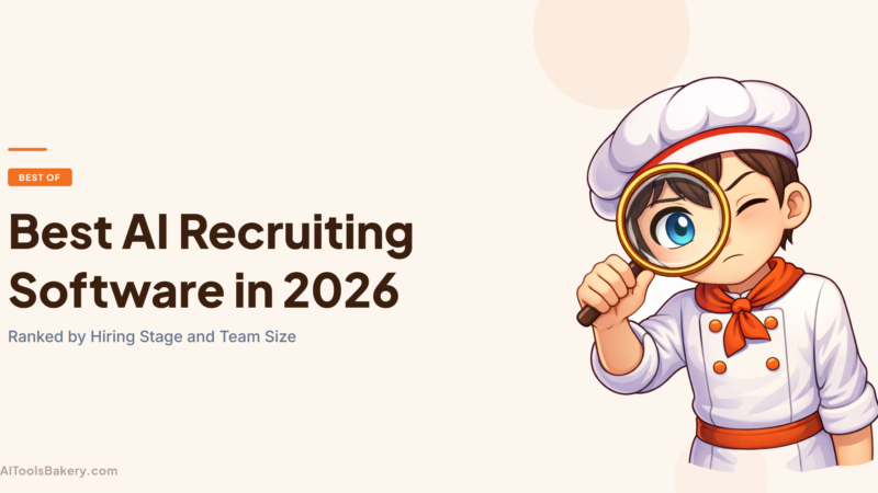 Best AI Recruiting Software in 2026: Ranked by Hiring Stage and Team Size