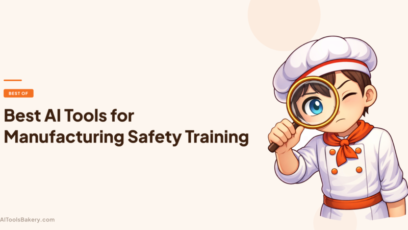 Best AI Tools for Manufacturing Safety Training (2026)