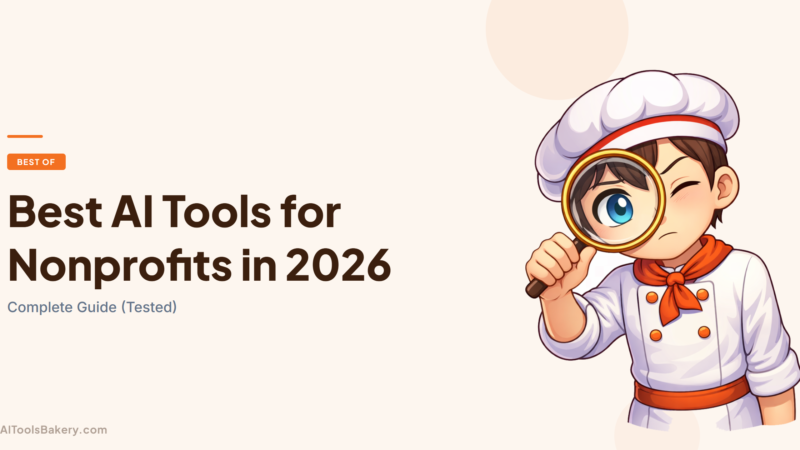 Best AI Tools for Nonprofits in 2026: Complete Guide (Tested)