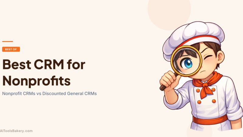Best CRM for Nonprofits (2026): Nonprofit CRMs vs HubSpot, Salesforce and Other Discounted CRMs