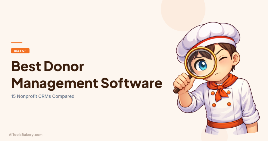Best donor management software in 2026, fifteen nonprofit CRMs compared on price, pricing unit, contract terms and card fees