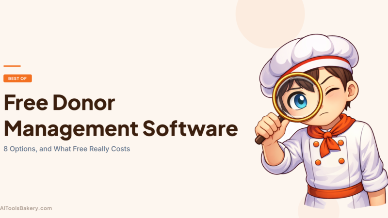 Free Donor Management Software (2026): 8 Options and What Free Really Costs