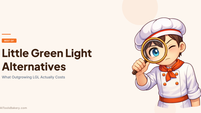 Little Green Light Alternatives (2026): What Outgrowing LGL Actually Costs