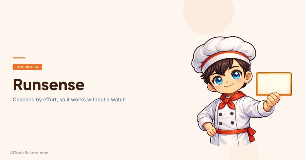 Runsense review 2026 by AI Tools Bakery, an AI running coach that prescribes sessions by effort rather than pace