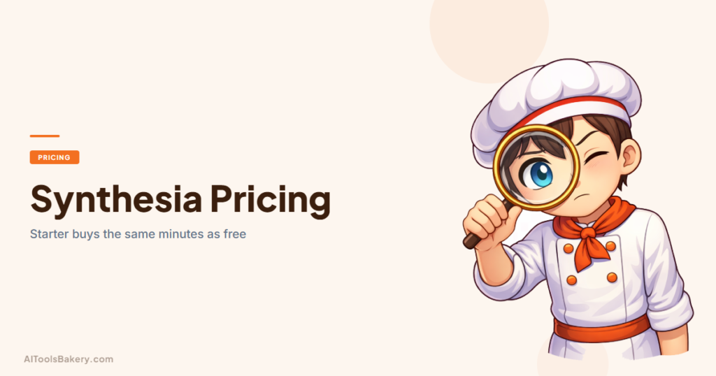 Synthesia pricing 2026 guide by AI Tools Bakery