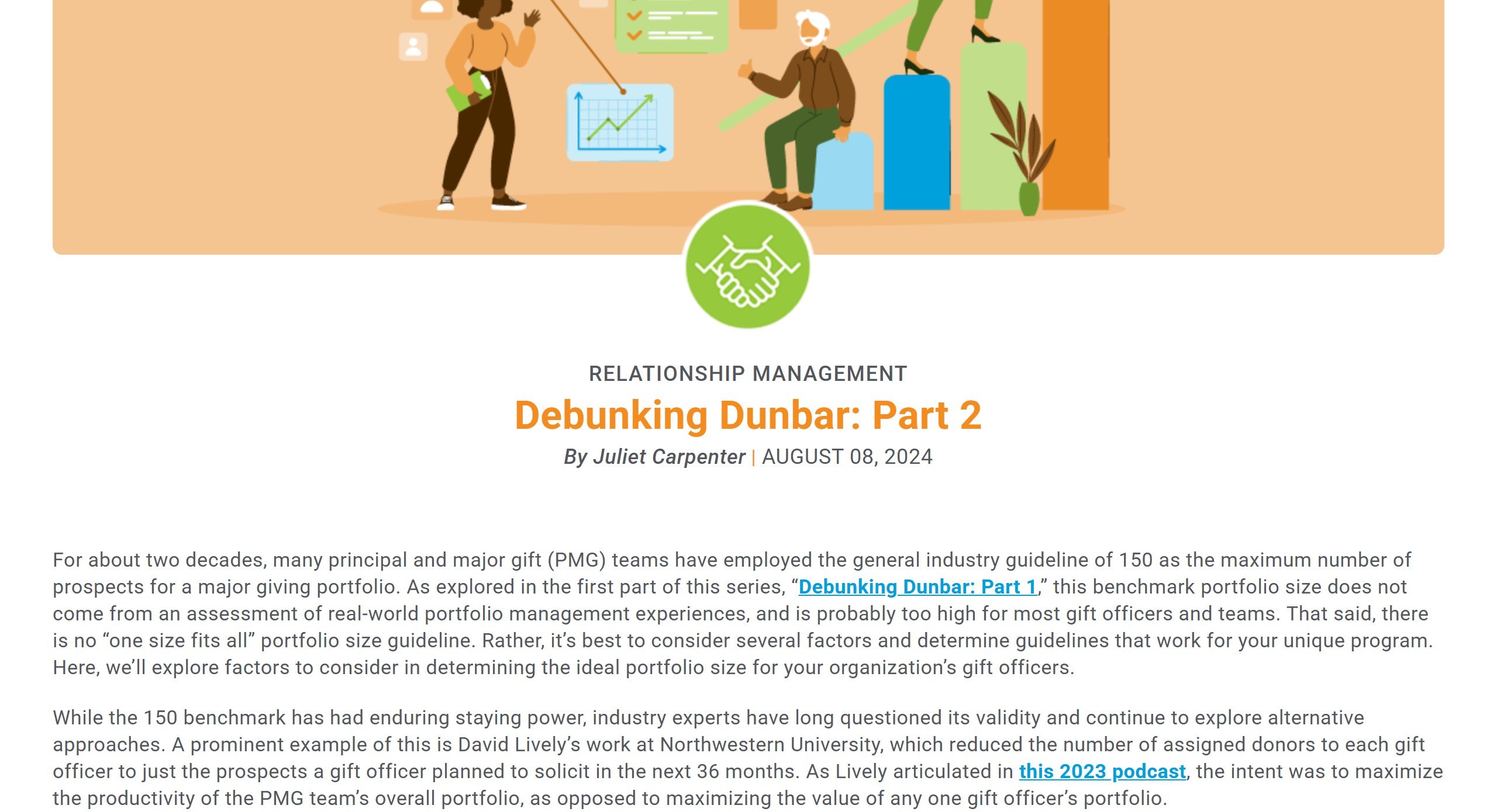 Apra Connections article Debunking Dunbar: Part 2 by Juliet Carpenter, August 08, 2024, opening on the industry guideline of 150 as the maximum major gift portfolio