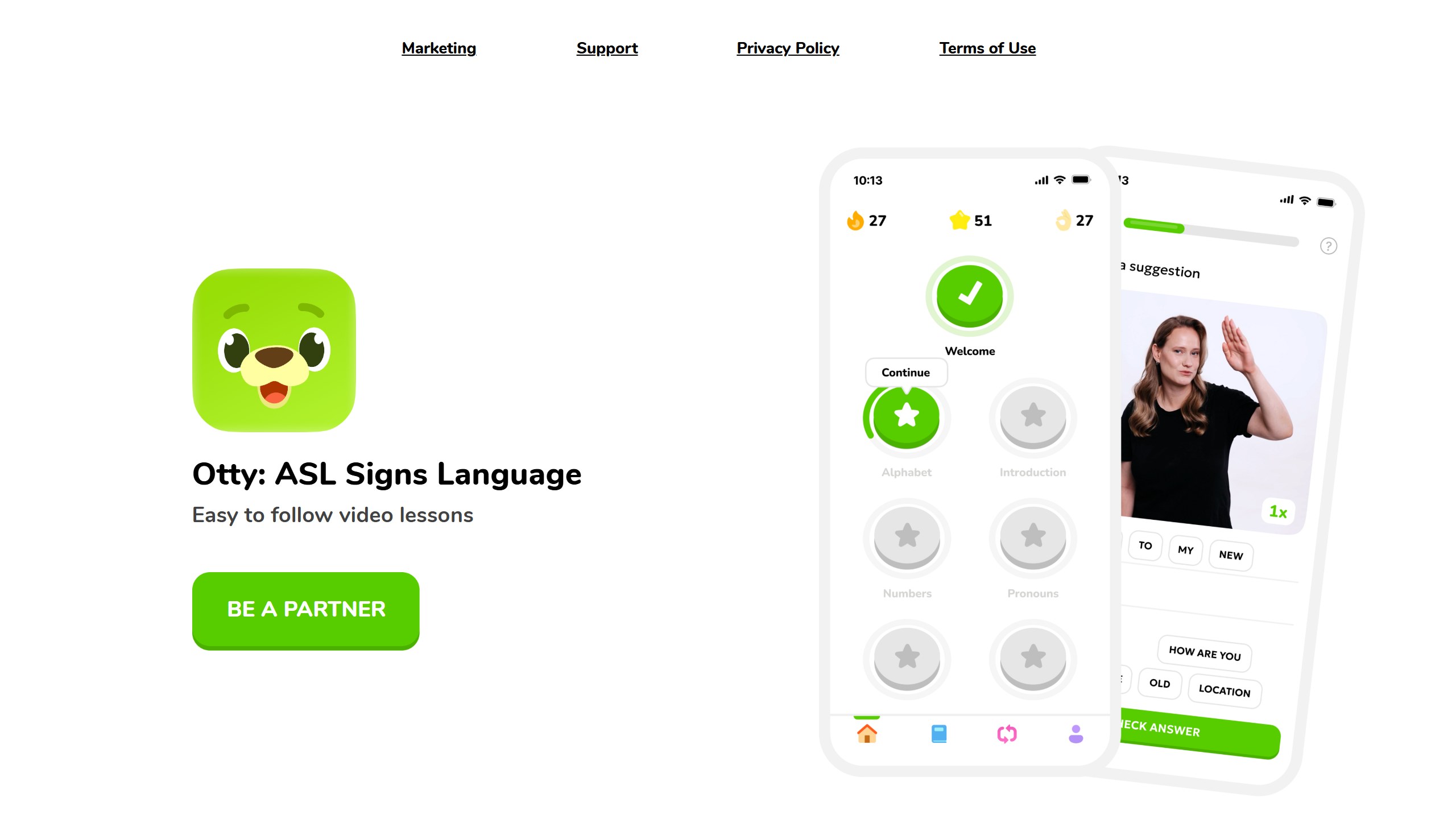 Otty ASL Signs Language homepage with the line Easy to follow video lessons, beside phone screens showing a lesson path and a signer demonstrating a sign