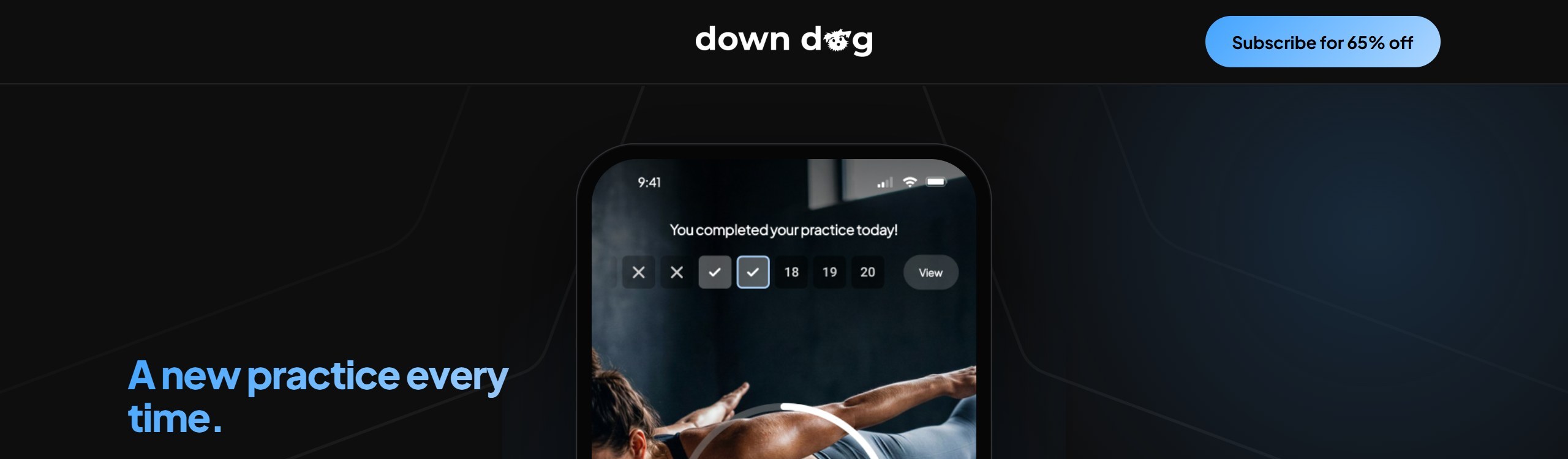 Down Dog homepage headline A new practice every time, beside a phone showing a completed practice streak