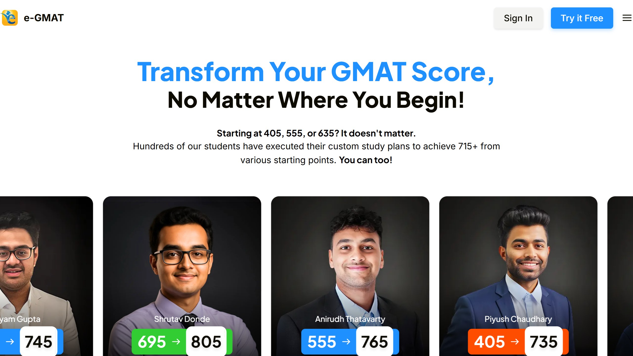 e-GMAT homepage headline Transform Your GMAT Score, No Matter Where You Begin, above student photos with before and after scores such as 555 to 765