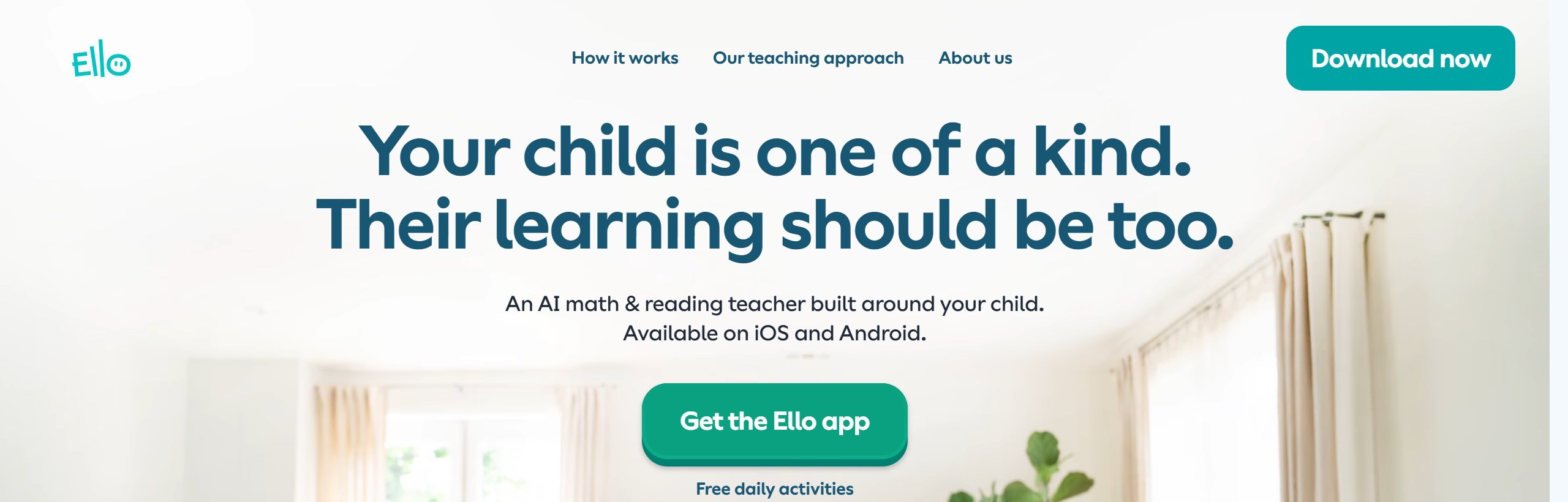 Ello homepage headline Your child is one of a kind. Their learning should be too, describing an AI math and reading teacher on iOS and Android with a Get the Ello app button