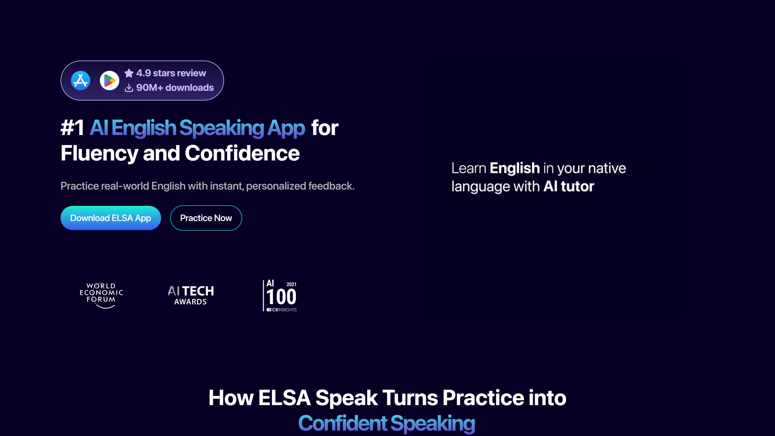 ELSA Speak homepage headline #1 AI English Speaking App for Fluency and Confidence, with Download ELSA App and Practice Now buttons and award logos