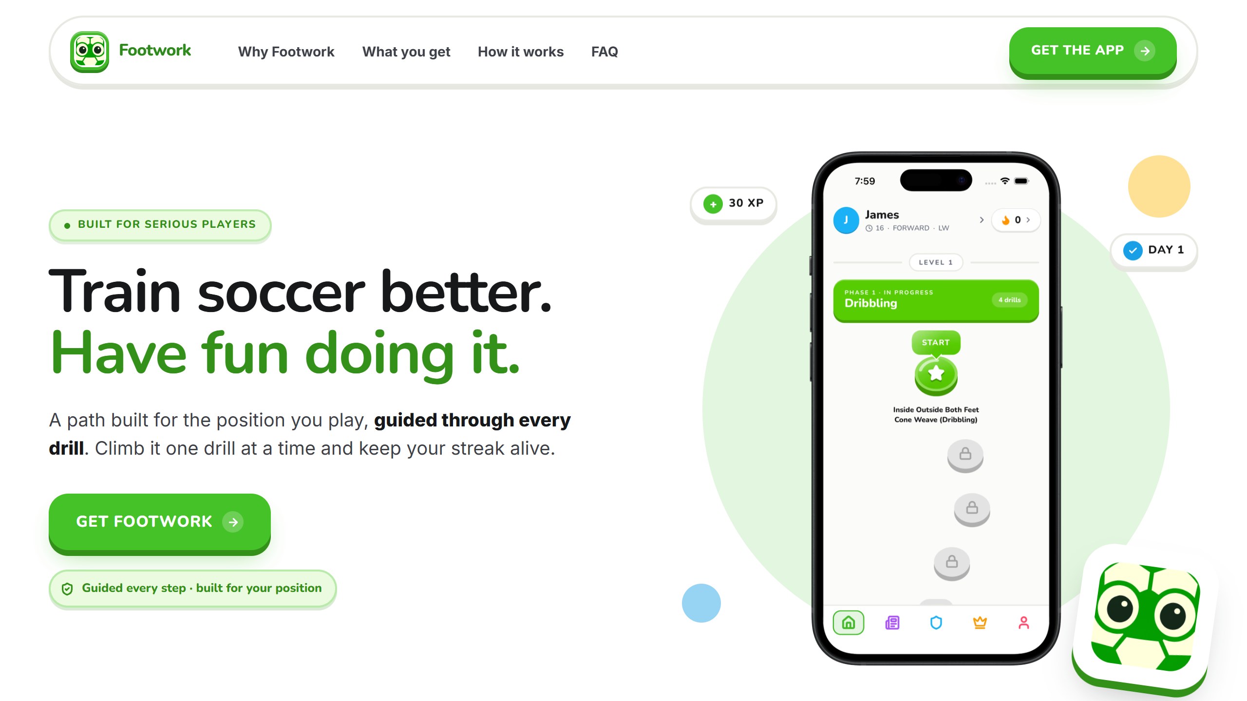 Footwork homepage headline Train soccer better, have fun doing it, describing a drill path built for the position you play, beside the app on a phone
