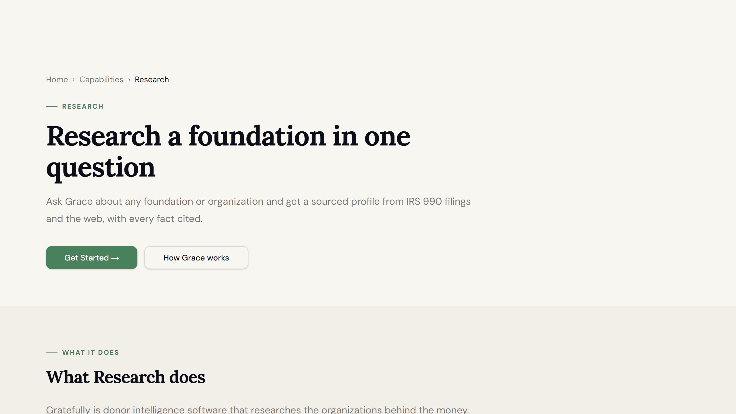 Gratefully Research capability page headline Research a foundation in one question, offering a sourced profile of any foundation or organization from IRS 990 filings and the web