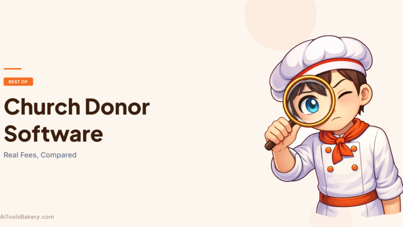 Church Donor Management Software (2026): Giving Platforms, ChMS and AI Compared, With Real Fees