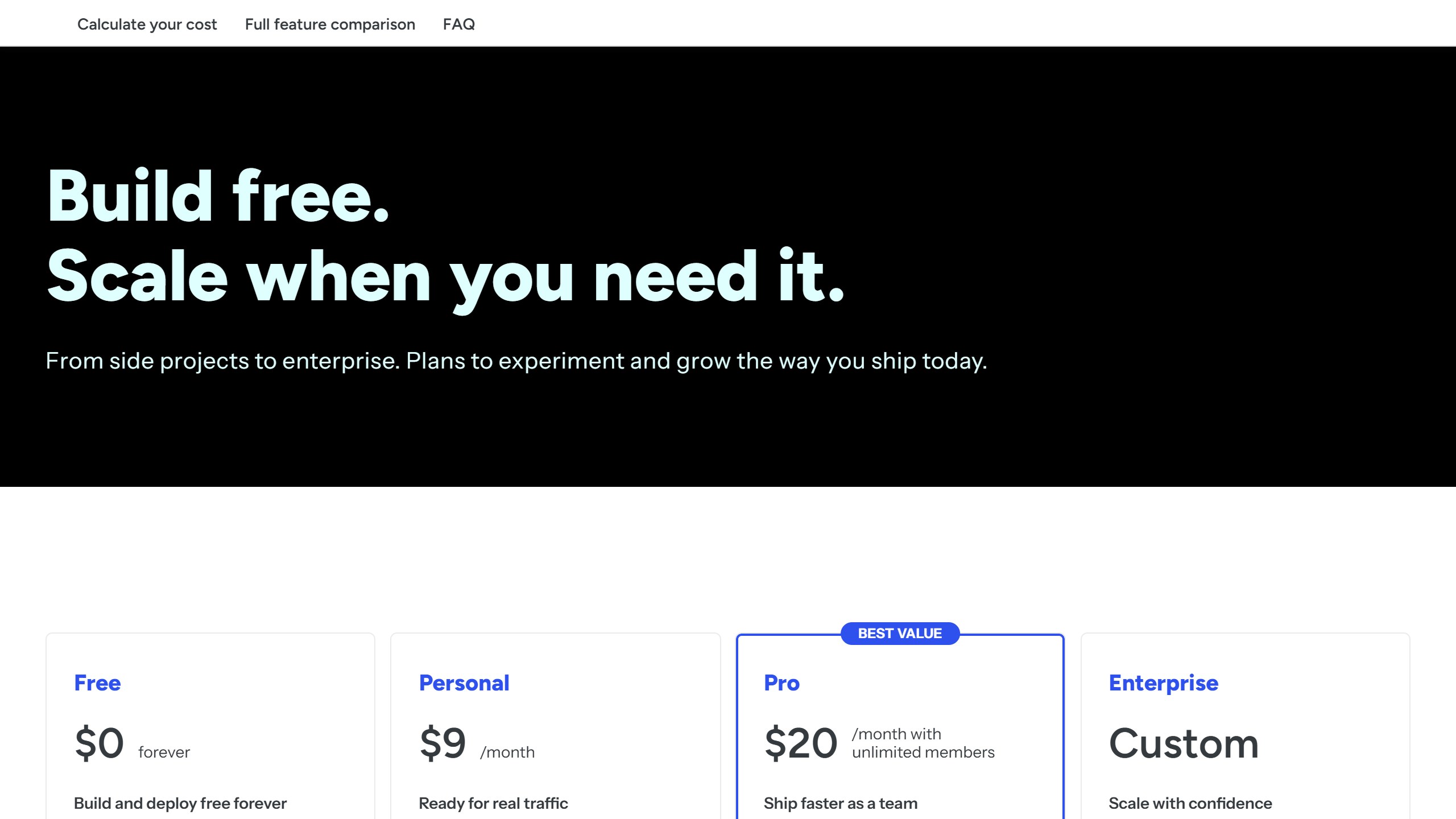 Netlify pricing page headline Build free, scale when you need it, showing Free at $0, Personal at $9 a month, Pro at $20 a month with unlimited members, and Enterprise custom