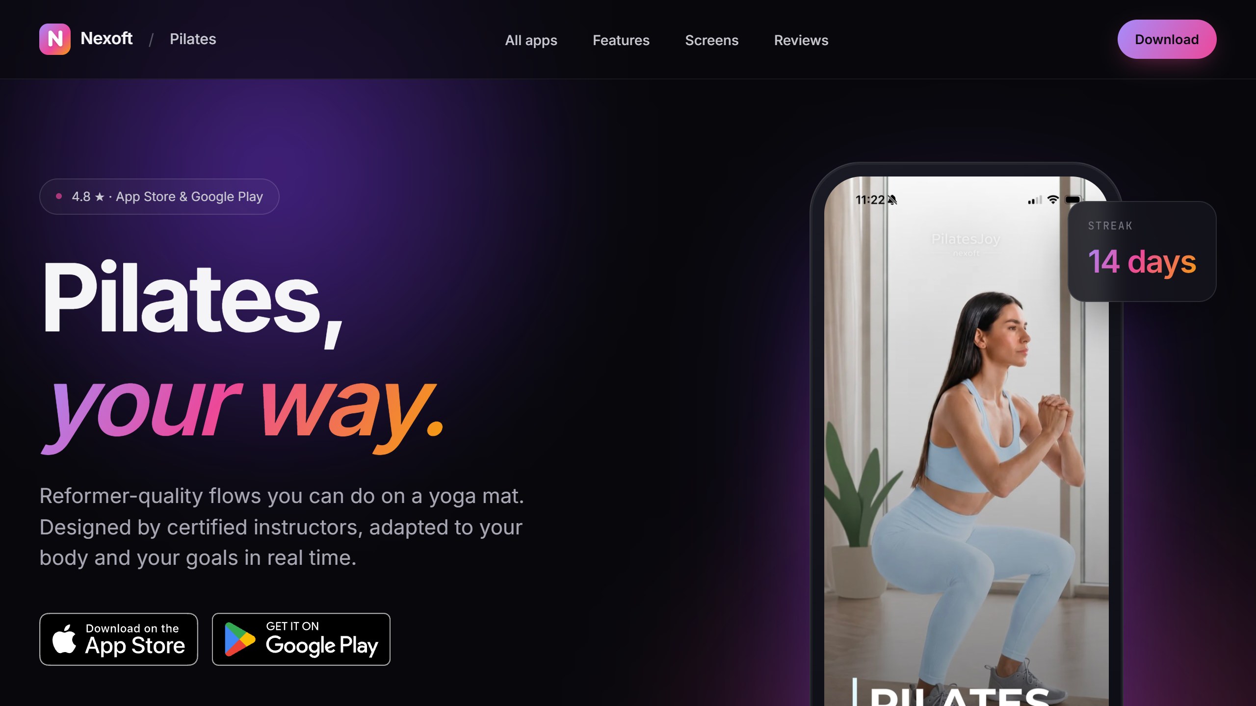 Nexoft Pilates app page headline Pilates, your way, saying flows are designed by certified instructors and adapted to your body and goals, with App Store and Google Play buttons and a phone showing a workout