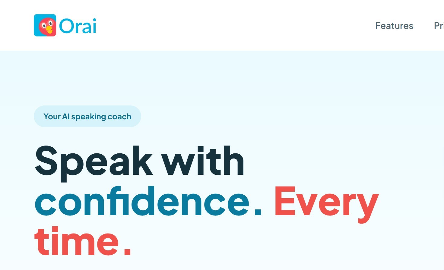 Orai homepage with the label Your AI speaking coach and the headline Speak with confidence. Every time.