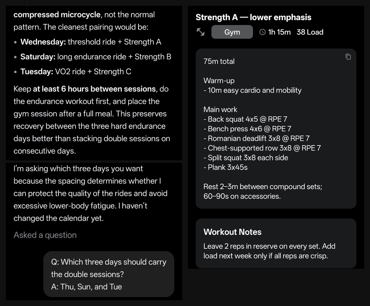 RestOrTrain chat proposing a one-week compressed microcycle that pairs each ride with a gym session, asking which three days to use and saying it has not changed the calendar yet, next to the Strength A workout with its exercises and notes